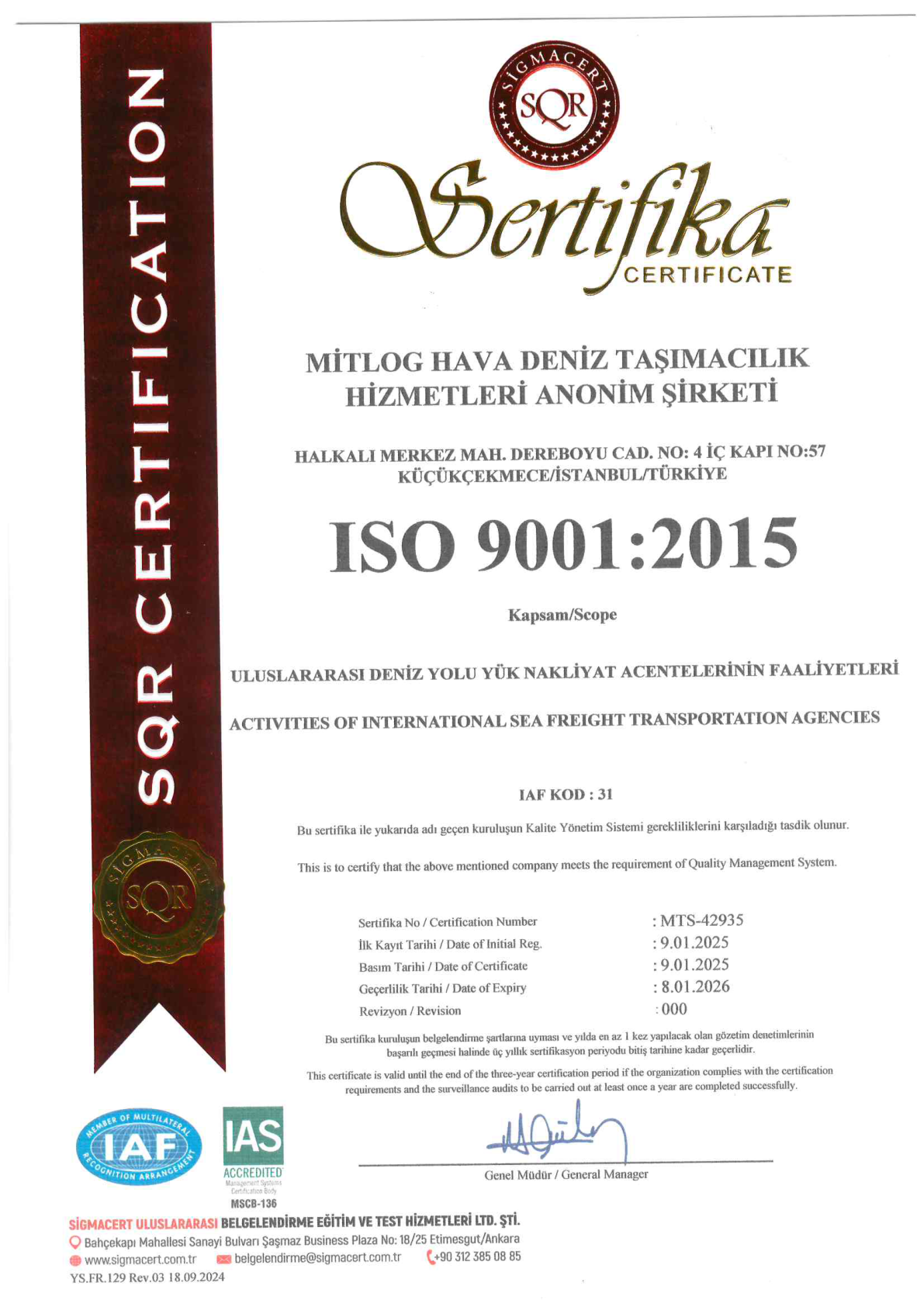 ISO 9001:2015 Kalite Yönetim Sistemi